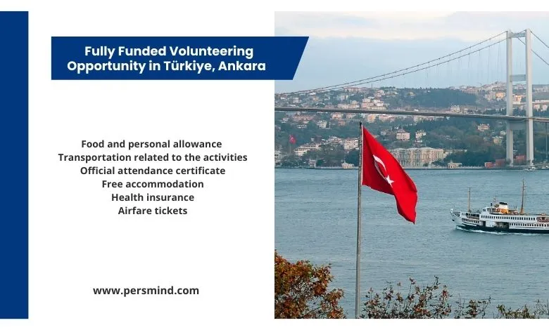 A fully funded volunteering opportunity in Ankara, Türkiye, offering international volunteers accommodation, living allowance, and travel support.