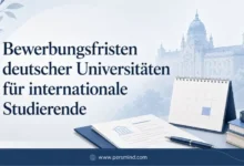 Bewerbungsfristen deutscher Universitäten für internationale Studierende